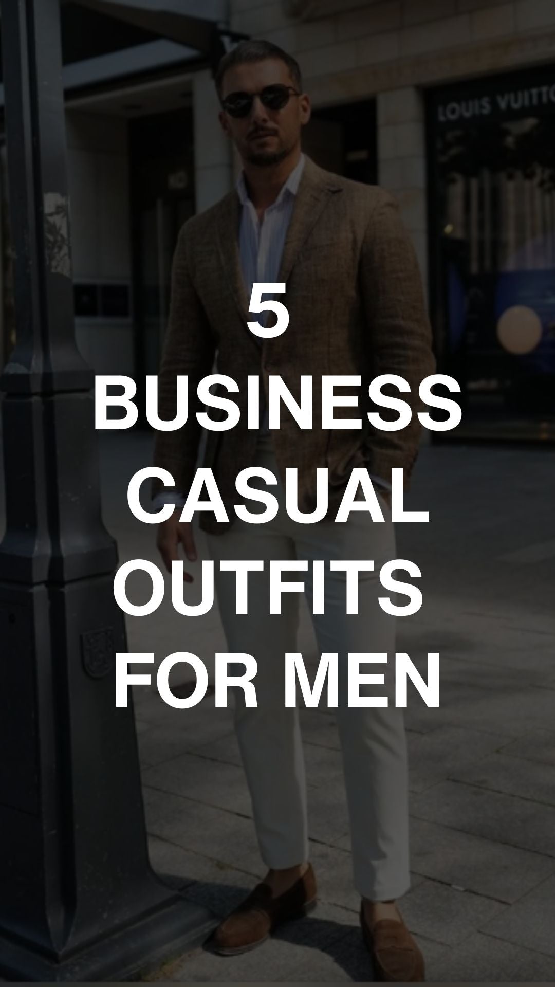 Business Casual Outfits For Men