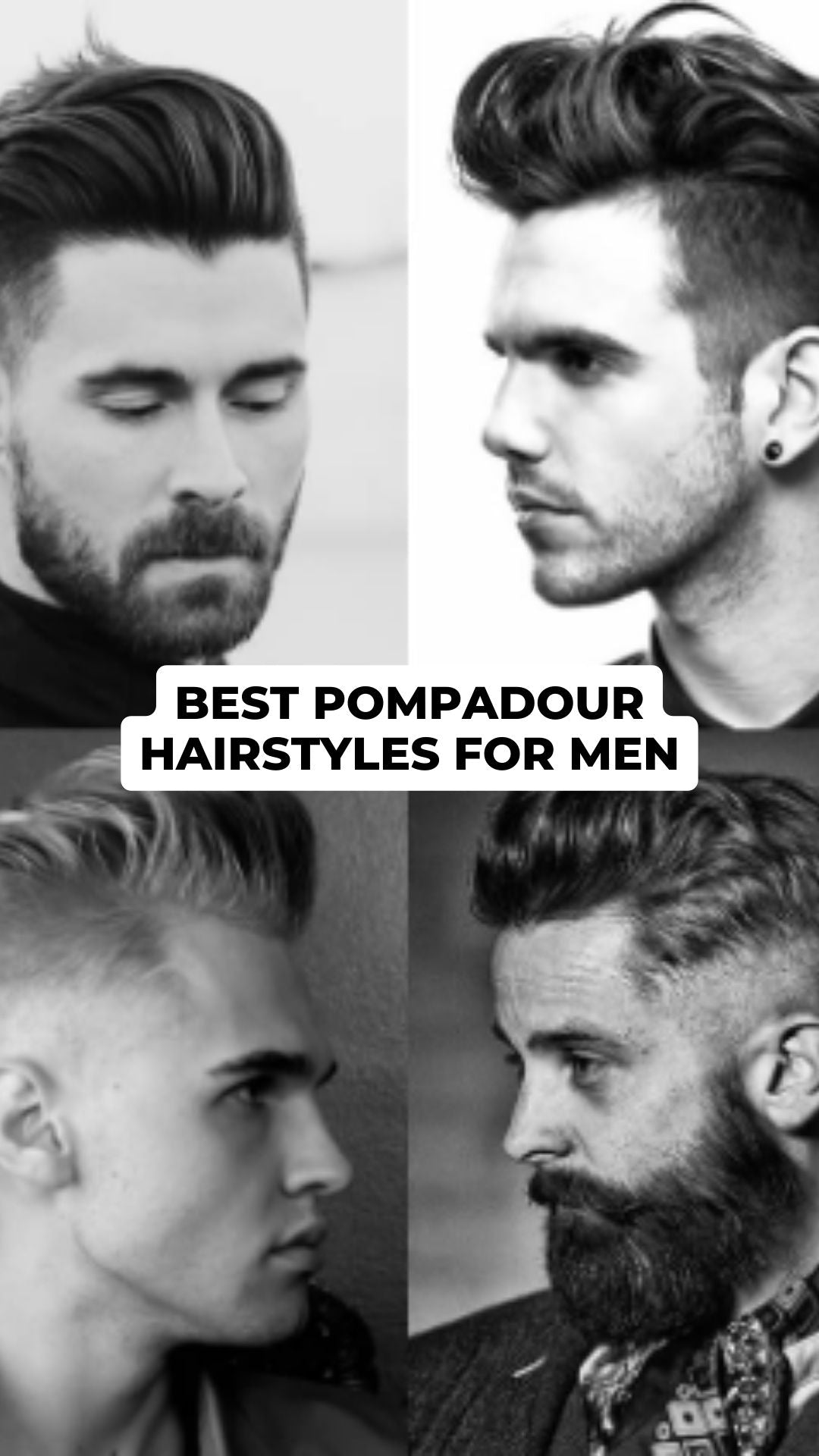 Best Pompadour Hairstyles For Men