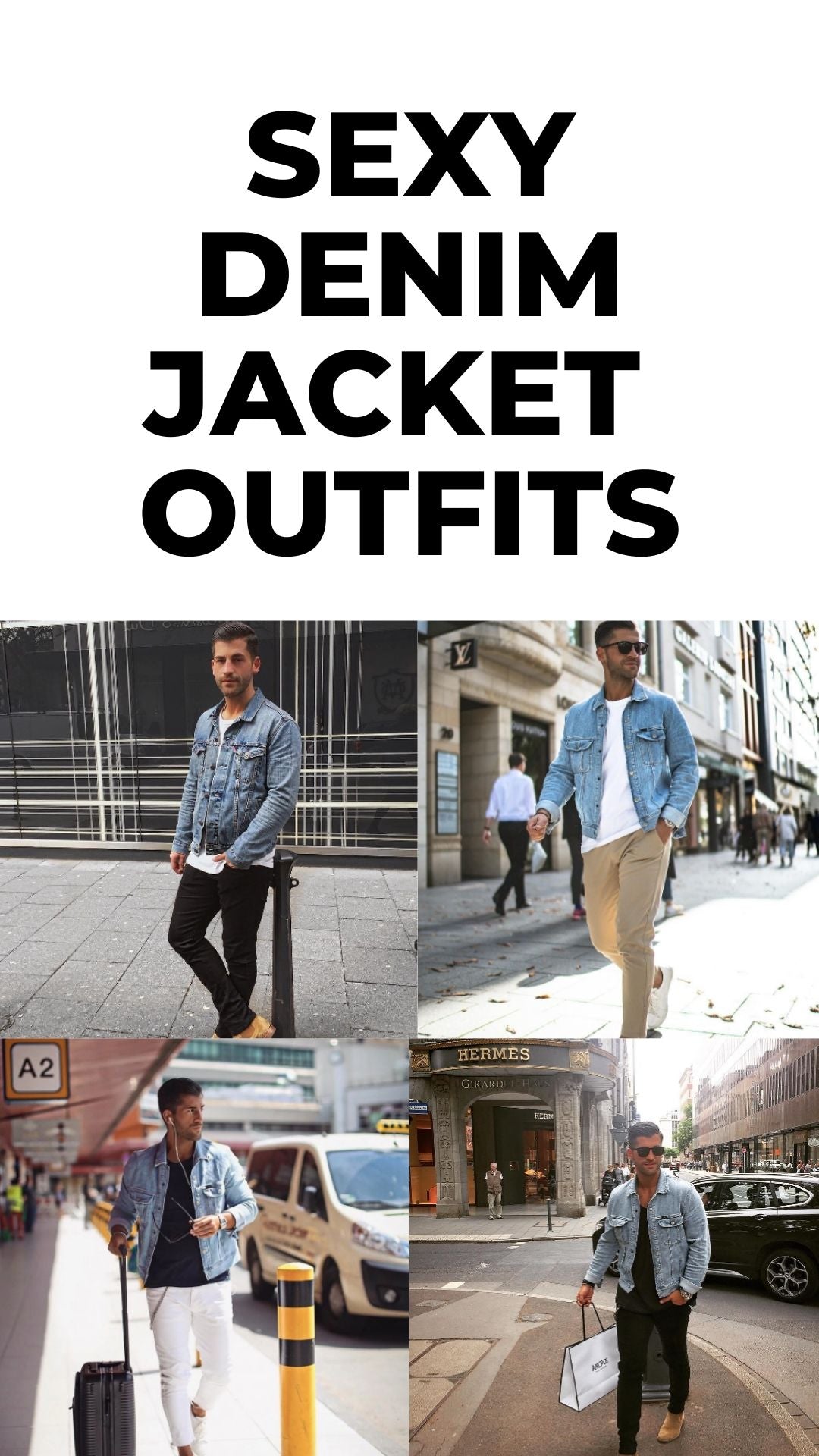5 Denim Jacket Outfits For Men