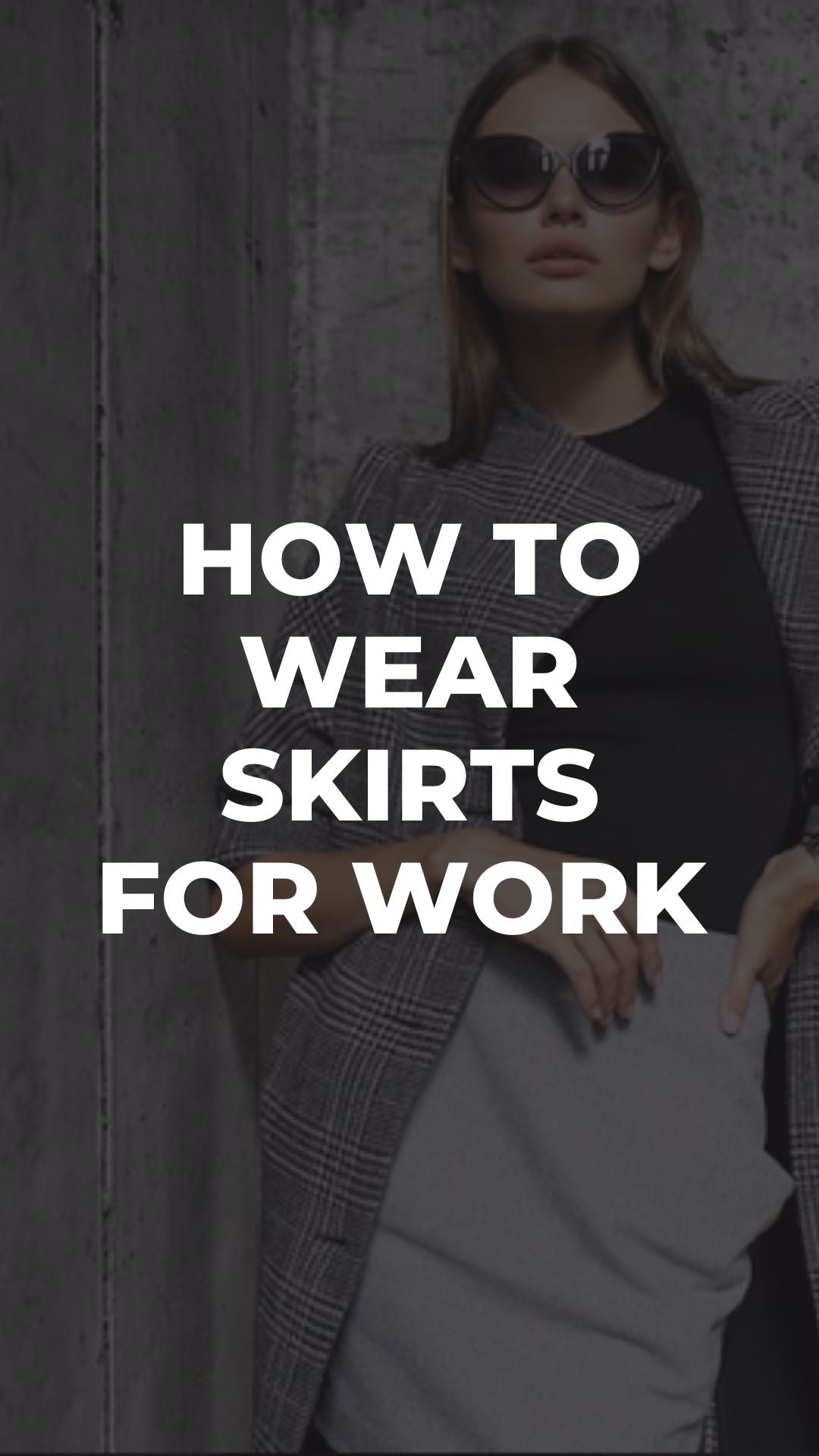 How To Wear Skirts For Work 